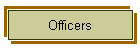 Officers